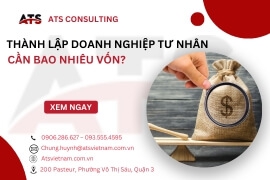 Thành lập doanh nghiệp tư nhân cần bao nhiêu vốn?