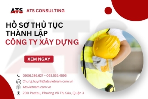 Hồ sơ thủ tục thành lập công ty xây dựng
